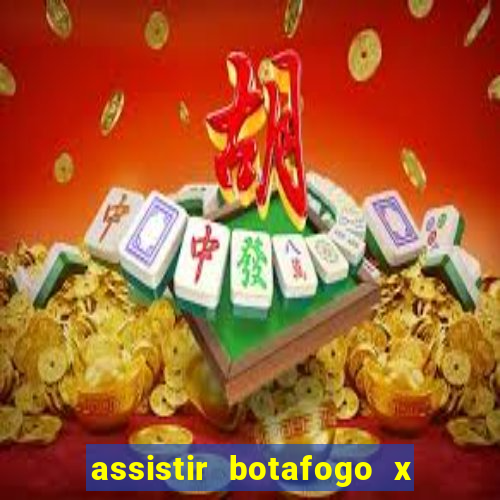 assistir botafogo x vasco futemax